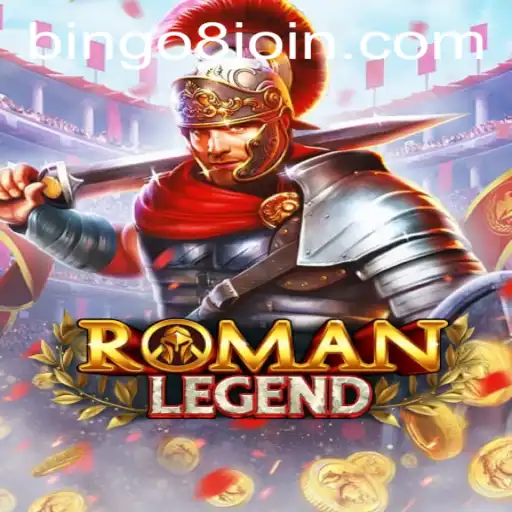Discover the Epic Adventure of RomanLegend with a Twist: Bingo8