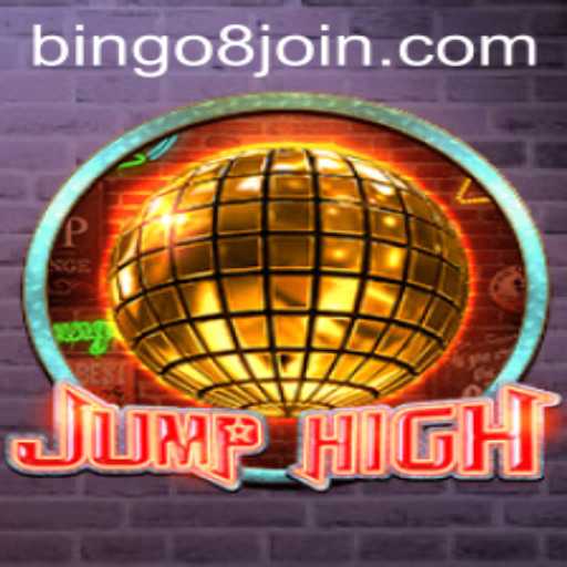 Discover the Exciting World of JumpHigh: A Revolutionary Game Experience with Bingo8